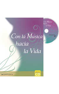 con la musica hacia la vida (edad: desde los 6 meses de gestación) + cd