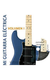 mi guitarra electrica vol. 1 + cd
