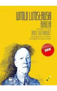 lutoslawski w. - bucolics 3 acordeones