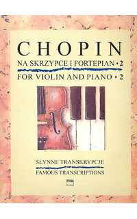 chopin f. - transcripciones famosas v.2 (violin y piano)