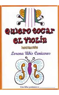 ubis l. - quiero tocar el violin iniciacion