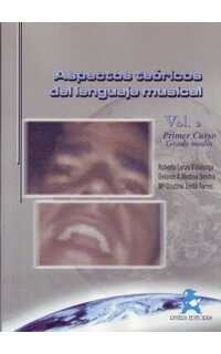 loras r. - aspectos teoricos del lenguaje musical v.2 (primer curso grado medio) -