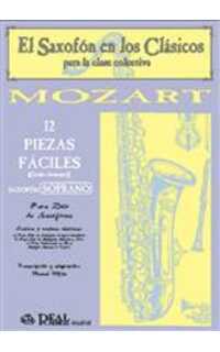 mozart w.a. - 12 piezas faciles para saxofon soprano -