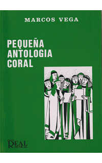 vega m. - pequeña antologia coral -