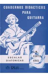 cortes j.m. - cuadernos didacticos para guitarra. escalas diatonicas -