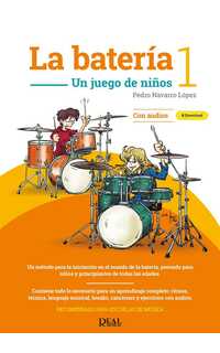 navarro lopez p. - la bateria 1 un juego de niños +audioline
