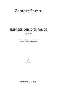 enesco g. - impressions de enfance op.28