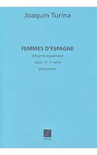turina j. - mujeres de españa v.1 - op.17