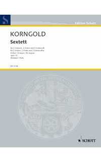 korngold e.w. - sexteto re m op. 10 (1914-1916)