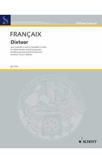 francaix j. - dixtuor (score) quinteto de cuerda y viento