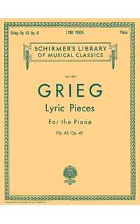 grieg e. - piezas liricas - op.43,47