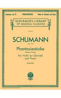 schumann r. - piezas de fantasia - op.73