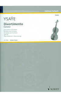 ysaye e. - divertimento op.24 fantasia - violin y piano