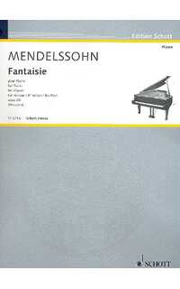 mendelssohn f. - fantasia fa #m op.28 sonata escocesa
