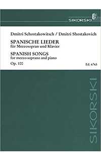 shostakovich d. - lieder españoles (msp) op.100
