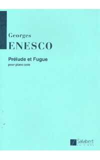 enesco g. - prelude et fugue