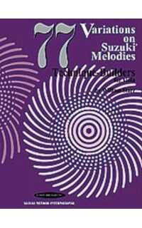 starr w. - 77 variations on suzuki melodies viola*agotado en la editorial*