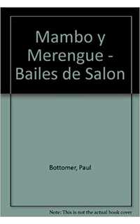 bottomer p. - mambo y merengue (bailes de salon)