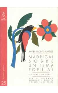 montsalvatge x. - madrigal sobre un tema popular