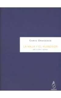 granados e. - quejas o la maja y el ruiseñor -