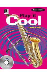rae j. - play it cool saxophone alto o tenor y p (+cd) facil