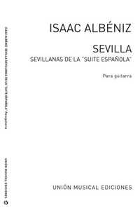 albeniz i. - sevilla,sevillanas de suite española - op.47 nº3