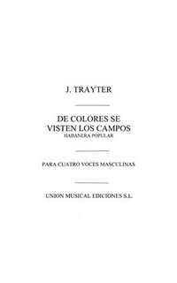 trayter j. - de colores se visten....coro ttbb