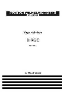 holmboe v. - dirge op.110 a voces mixtas (stab)