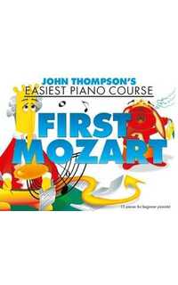 thompson j. - first mozart easiest piano course
