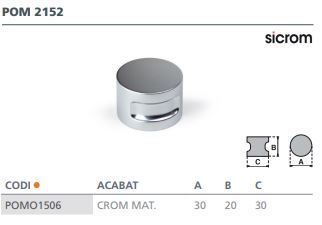 POMO    CROMO MATE 2152 ( 30MM)  6274001 2