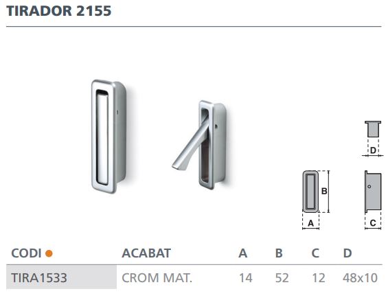 TIRADOR CROMO MATE 2155 ( 14MM)  6174001 3