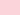 Light Pink (LPI)
