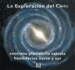 PLANISFERIO CELESTE HEMISFERIO NORTE Y SUR. LA EXPLORACIÓN DEL CIELO 1