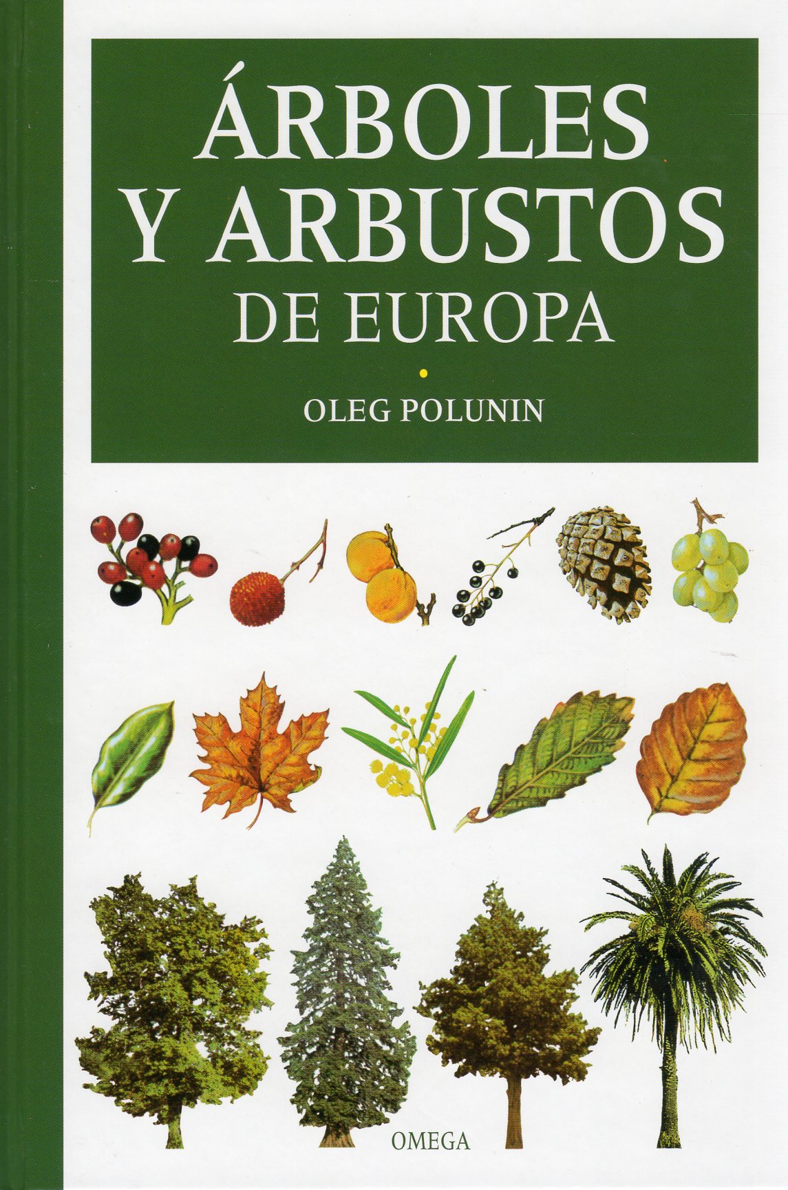 ÁRBOLES Y ARBUSTOS DE EUROPA 1