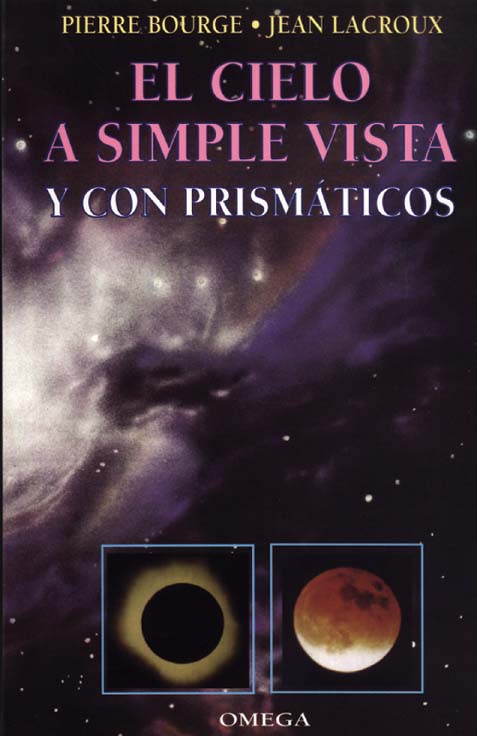 EL CIELO A SIMPLE VISTA Y CON PRISMÁTICOS                                                                                                              1