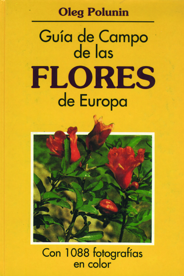 GUÍA DE CAMPO DE LAS FLORES DE EUROPA 1