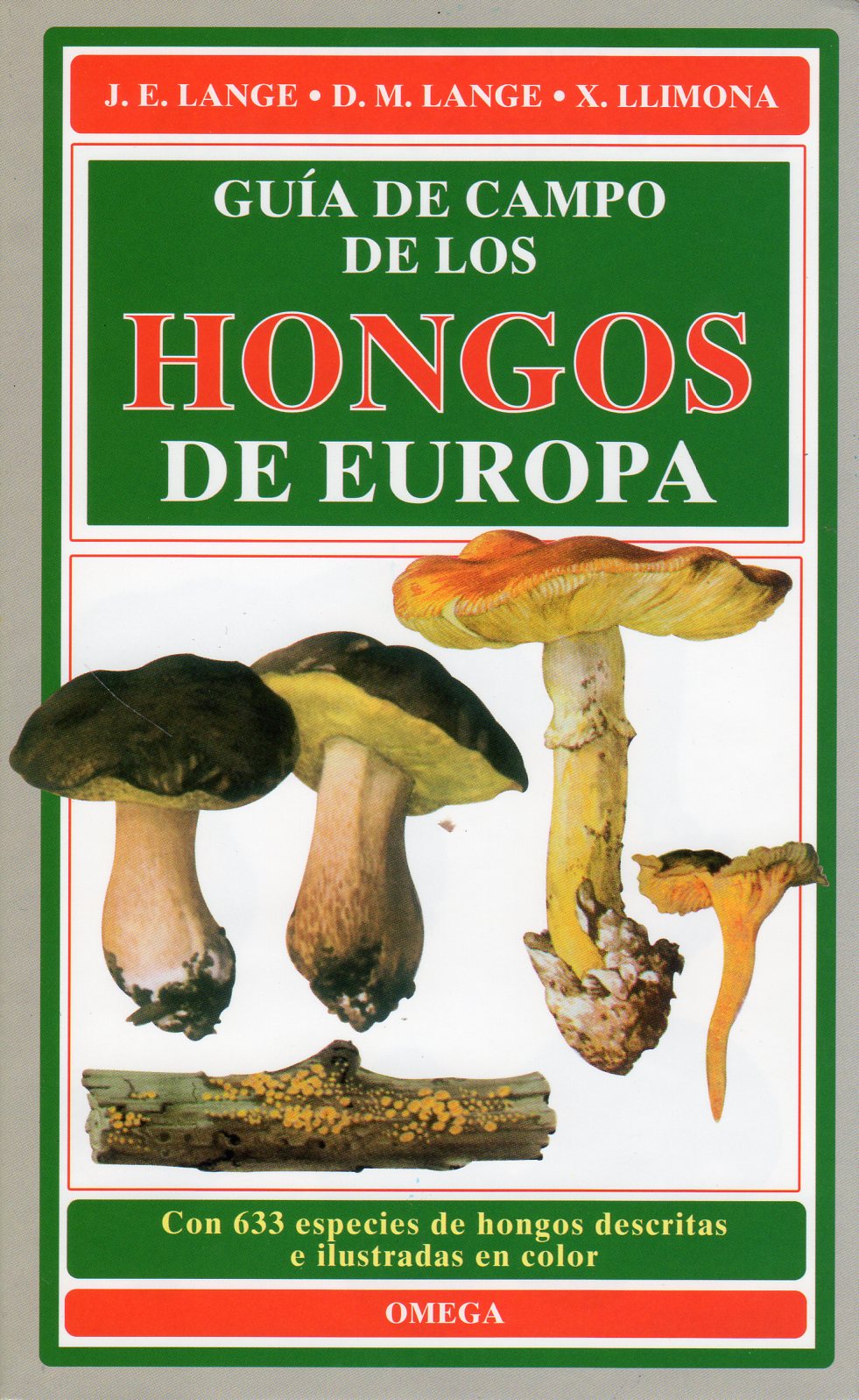 GUÍA DE CAMPO DE LOS HONGOS DE EUROPA 1