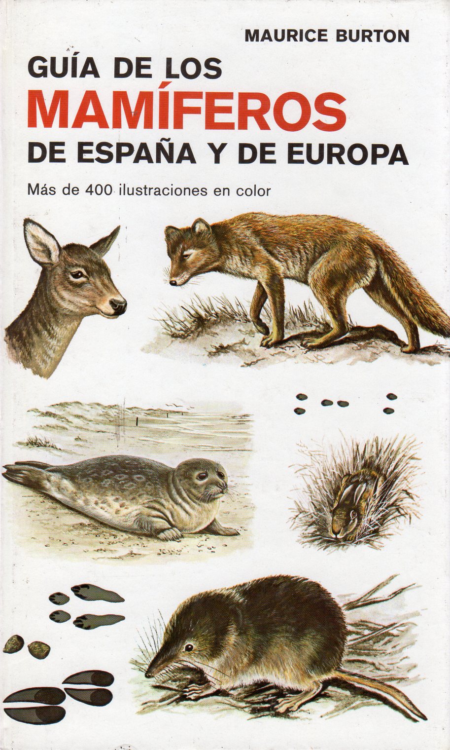 GUÍA DE LOS MAMÍFEROS DE ESPAÑA Y EUROPA
