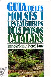 GUIA DE LES MOLSES I LES FALGUERES DELS PAÏSOS CATALANS