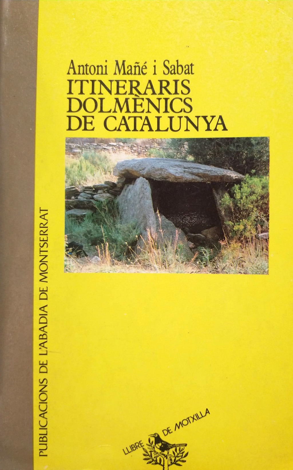 ITINERARIS DOLMÈNICS DE CATALUNYA 1