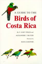 A GUIDE TO THE BIRDS OF COSTA RICA