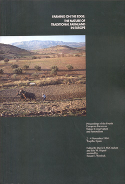 FARMING ON THE EDGE. THE NATURE OF TRADITIONAL FARMLAND IN EUROPE