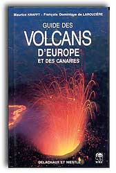 GUIDE DES VOLCANS D'EUROPE ET DES CANARIES