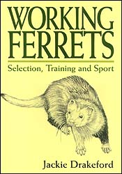 WORKING FERRETS. SELECTION, TRAINING AND SPORT