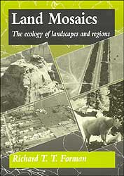 LAND MOSAICS. THE ECOLOGY OF LANDSCAPES AND REGIONS