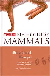 COLLINS FIELD GUIDE. MAMMALS OF BRITAIN & EUROPE