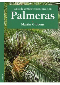 PALMERAS. GUÍA DE ESTUDIO Y IDENTIFICACIÓN