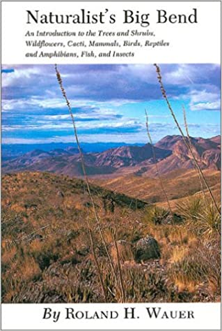 NATURALIST'S BIG BEND