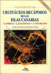 CATÁLOGO DE LOS CRUSTÁCEOS DECÁPODOS DE LAS ISLAS CANARIAS