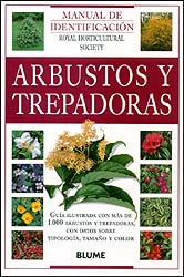 MANUAL DE IDENTIFICACIÓN. ARBUSTOS Y TREPADORAS 1